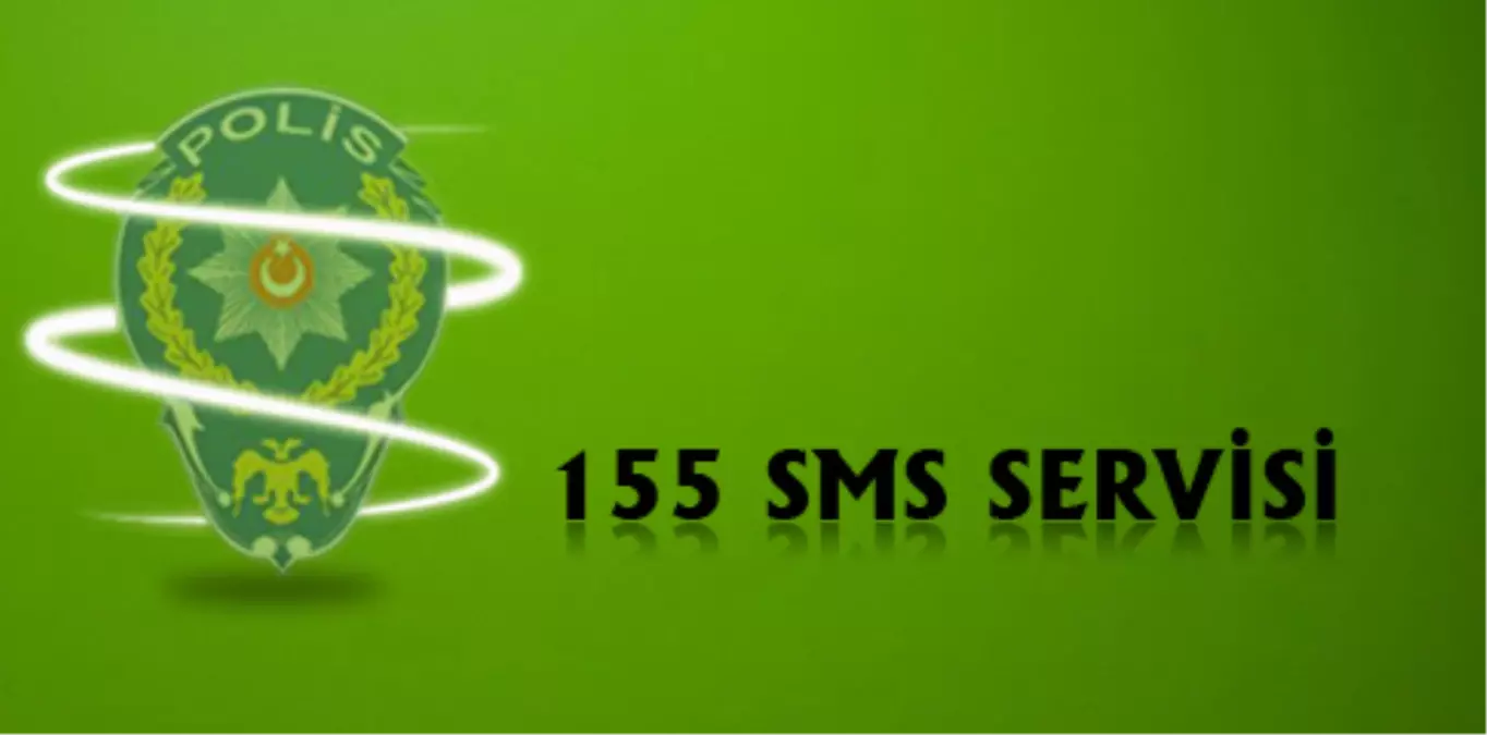 155 Sms Servisi 1 Şubat\'ta Hizmete Başlayacak