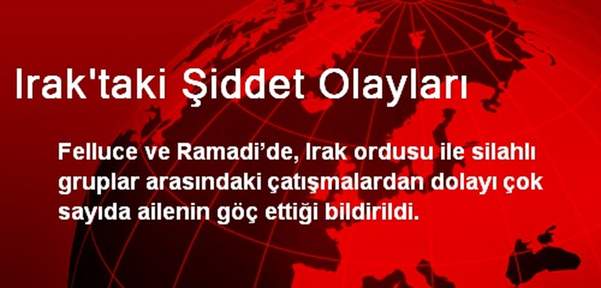 Irak\'taki Şiddet Olayları