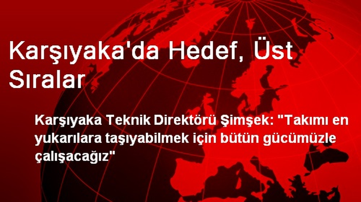 Karşıyaka\'da Hedef, Üst Sıralar