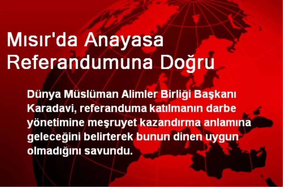 Mısır\'da Anayasa Referandumuna Doğru