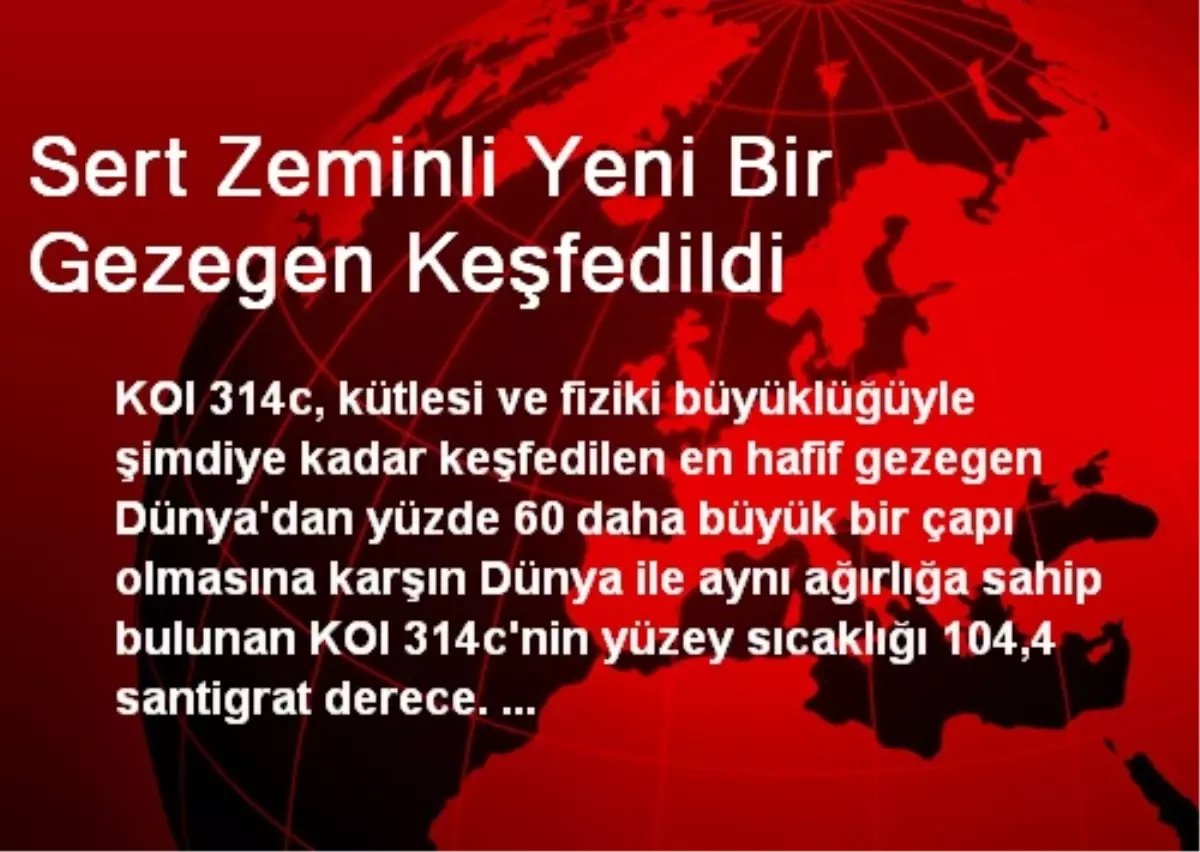 Sert Zeminli Yeni Bir Gezegen Keşfedildi