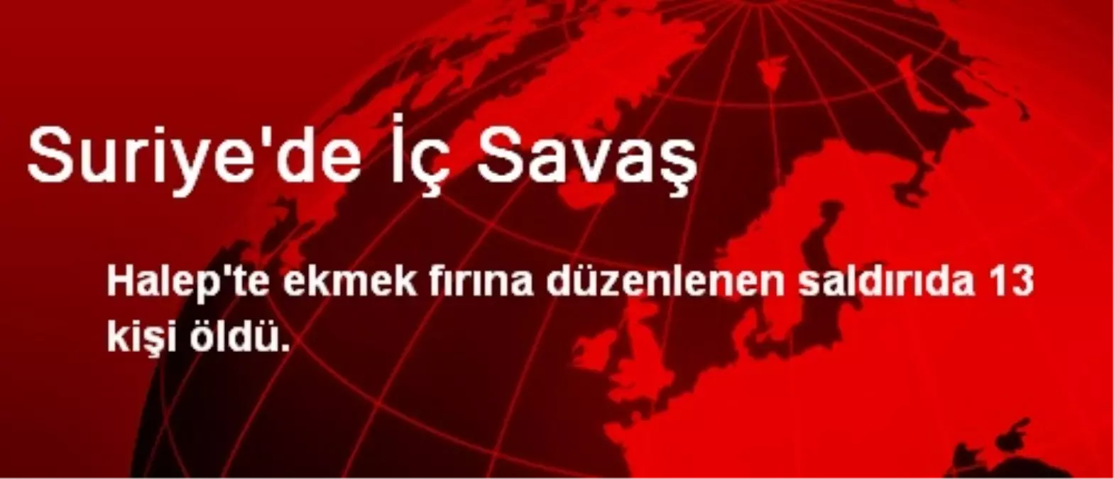 Suriye\'de İç Savaş