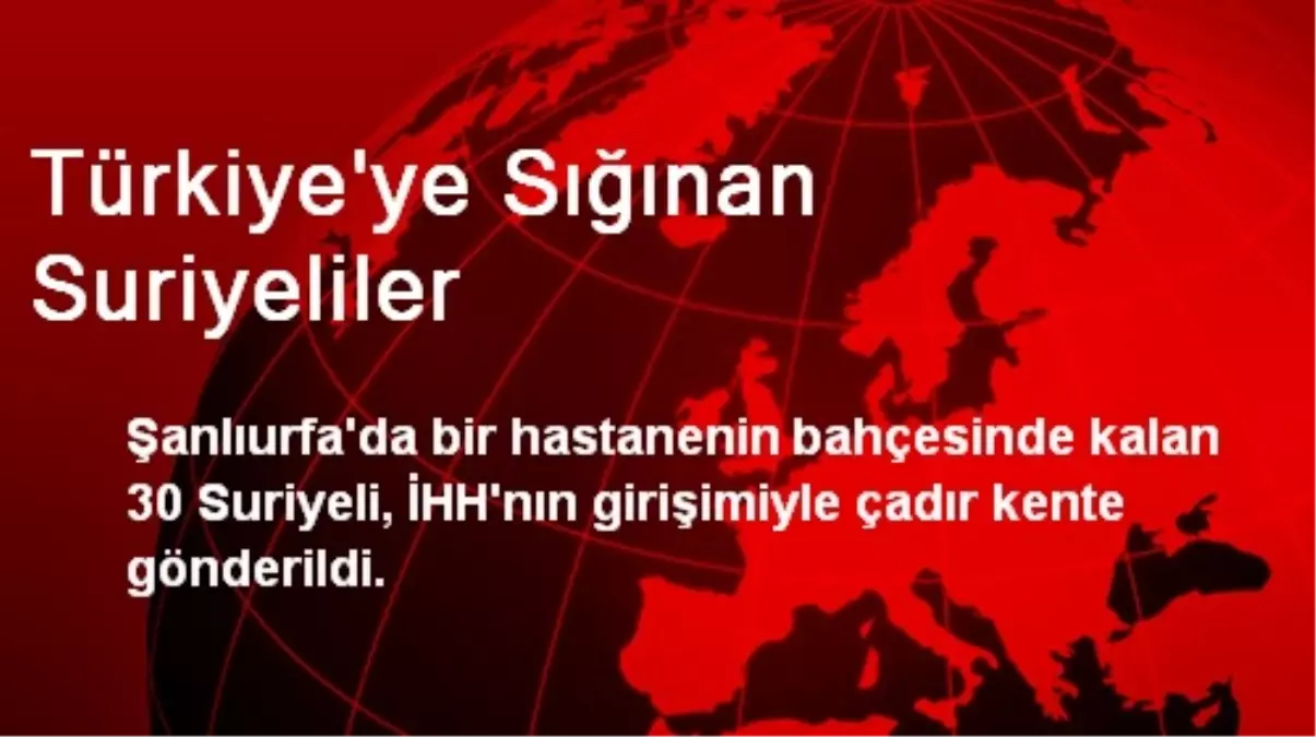 Türkiye\'ye Sığınan Suriyeliler