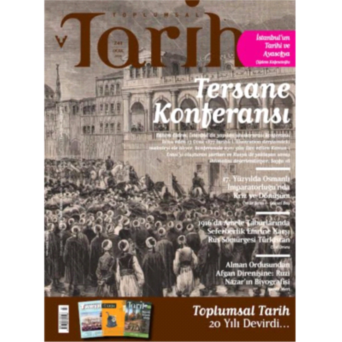 Toplumsal Tarih Dergisi Ocak 2014\'te 20. Yılını Doldurdu