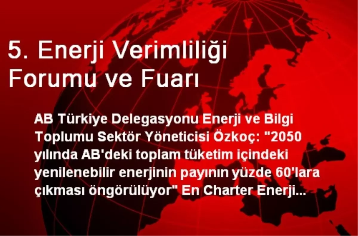 5. Enerji Verimliliği Forumu ve Fuarı