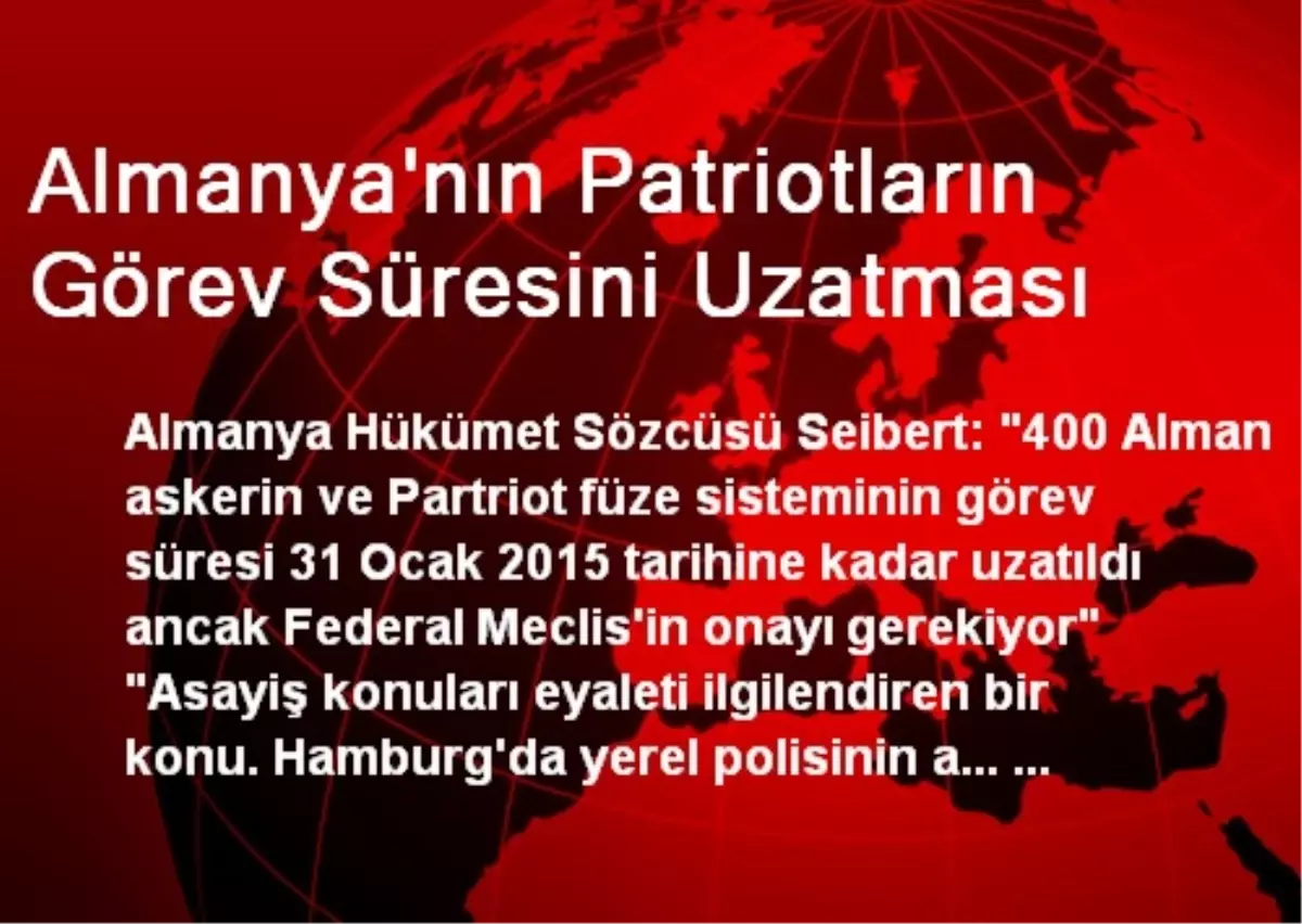 Almanya\'nın Patriotların Görev Süresini Uzatması