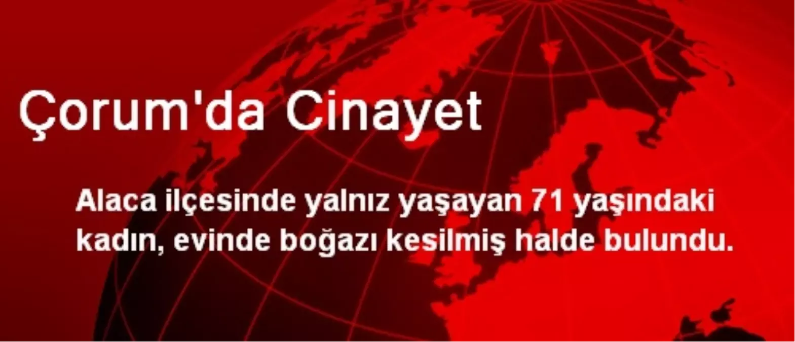 Çorum\'da Cinayet