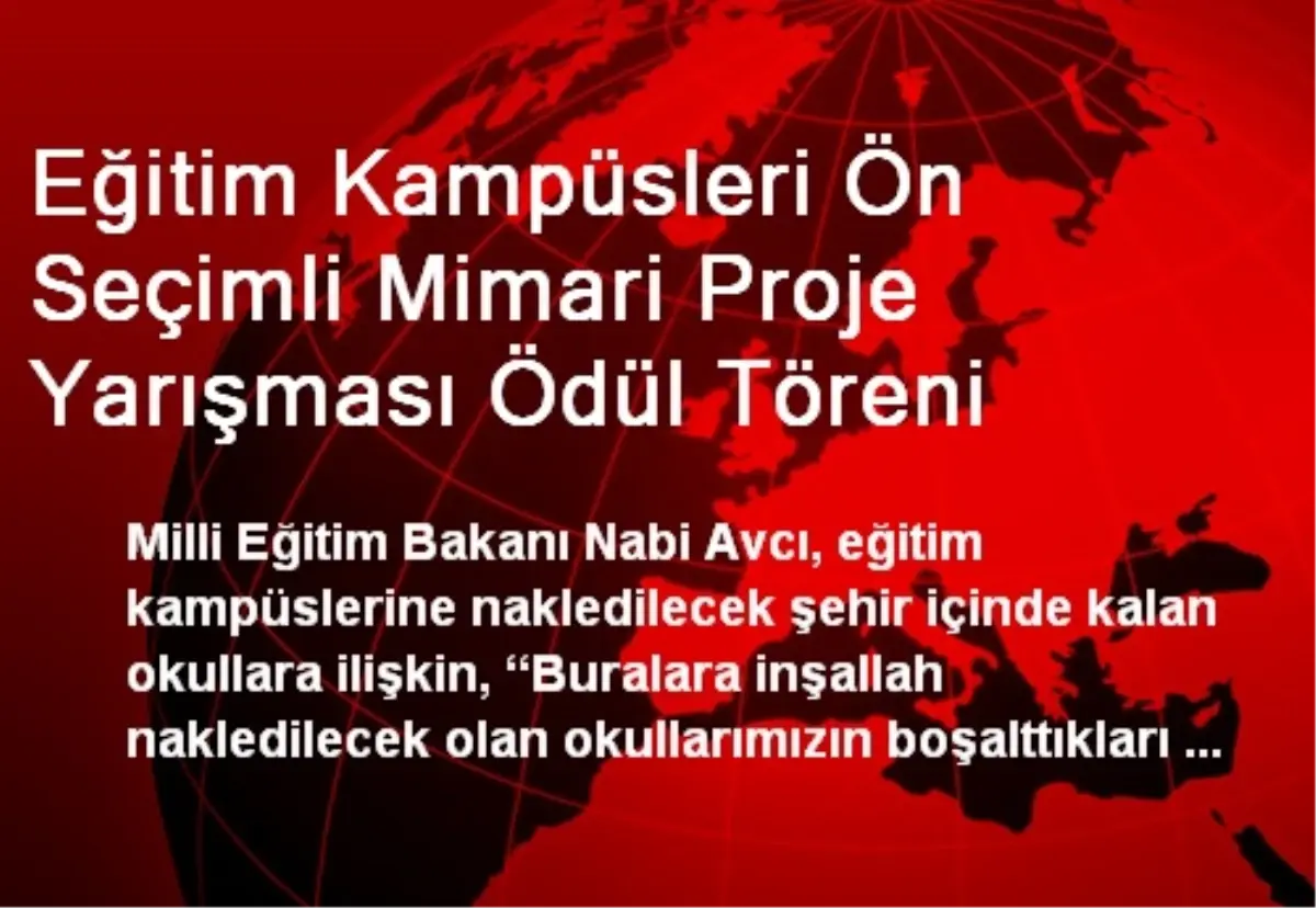 Eğitim Kampüsleri Ön Seçimli Mimari Proje Yarışması Ödül Töreni