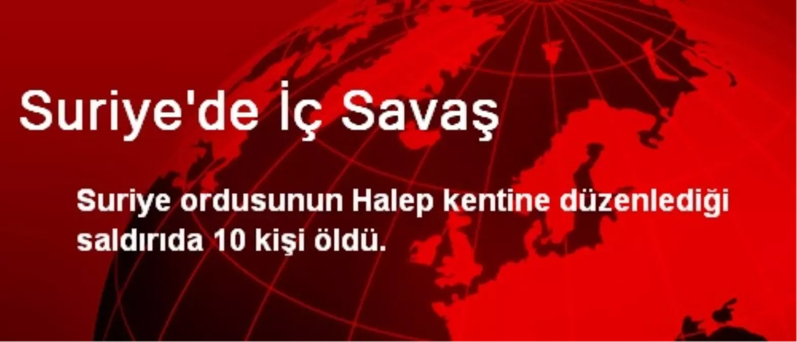 Suriye\'de İç Savaş