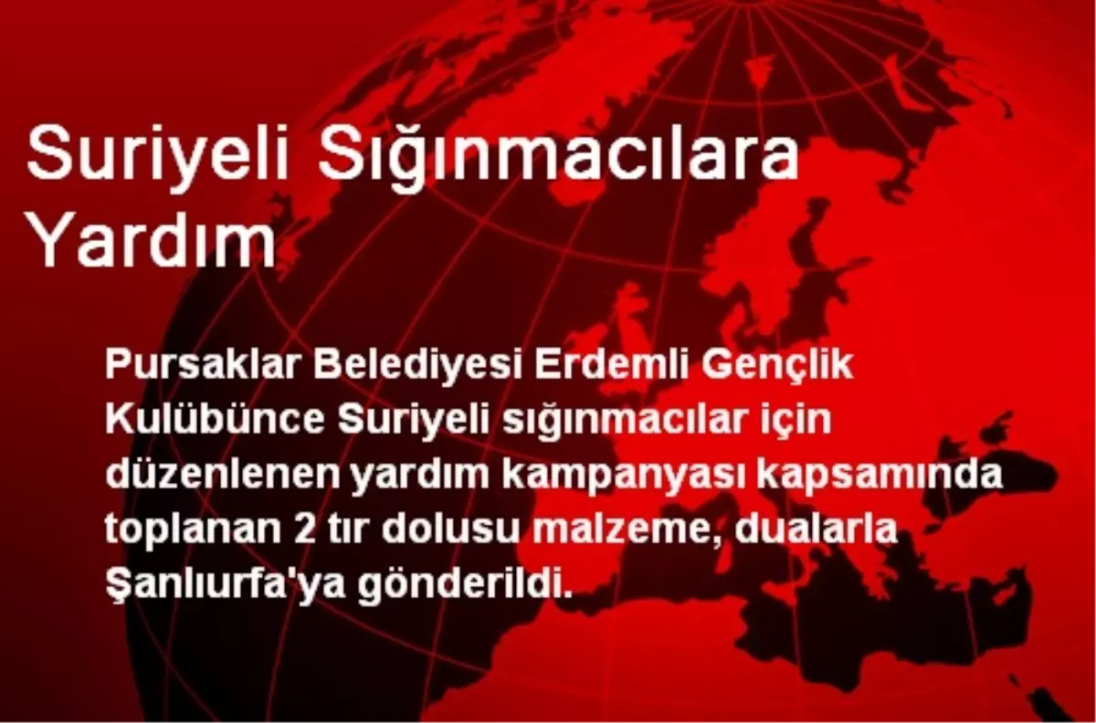 Suriyeli Sığınmacılara Yardım