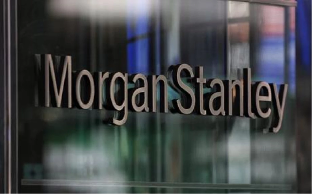 Morgan Stanley\'den Türkiye İçin Kur Tahmini