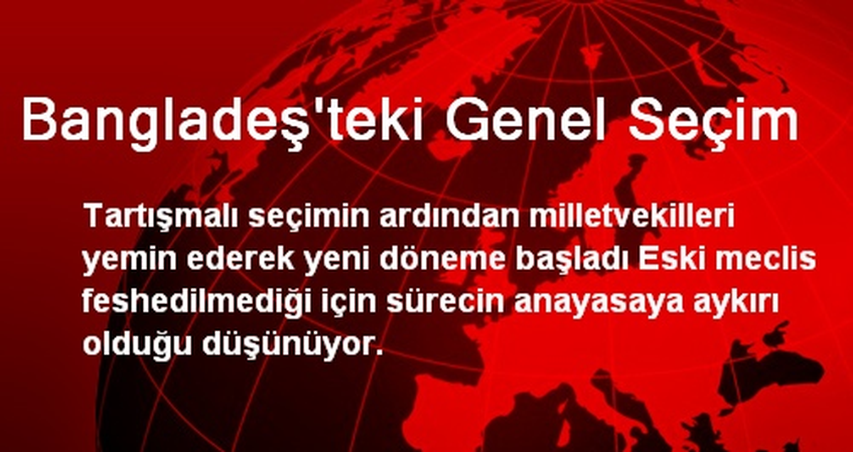 Bangladeş\'teki Genel Seçim