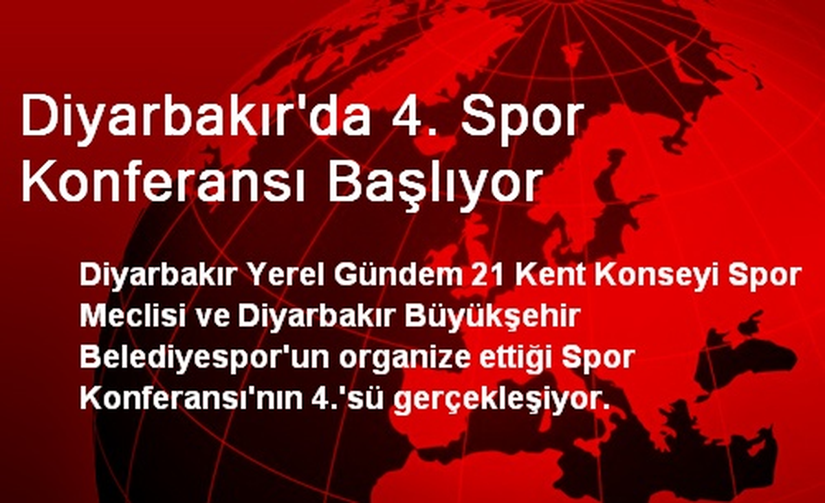 Diyarbakır\'da 4. Spor Konferansı Başlıyor