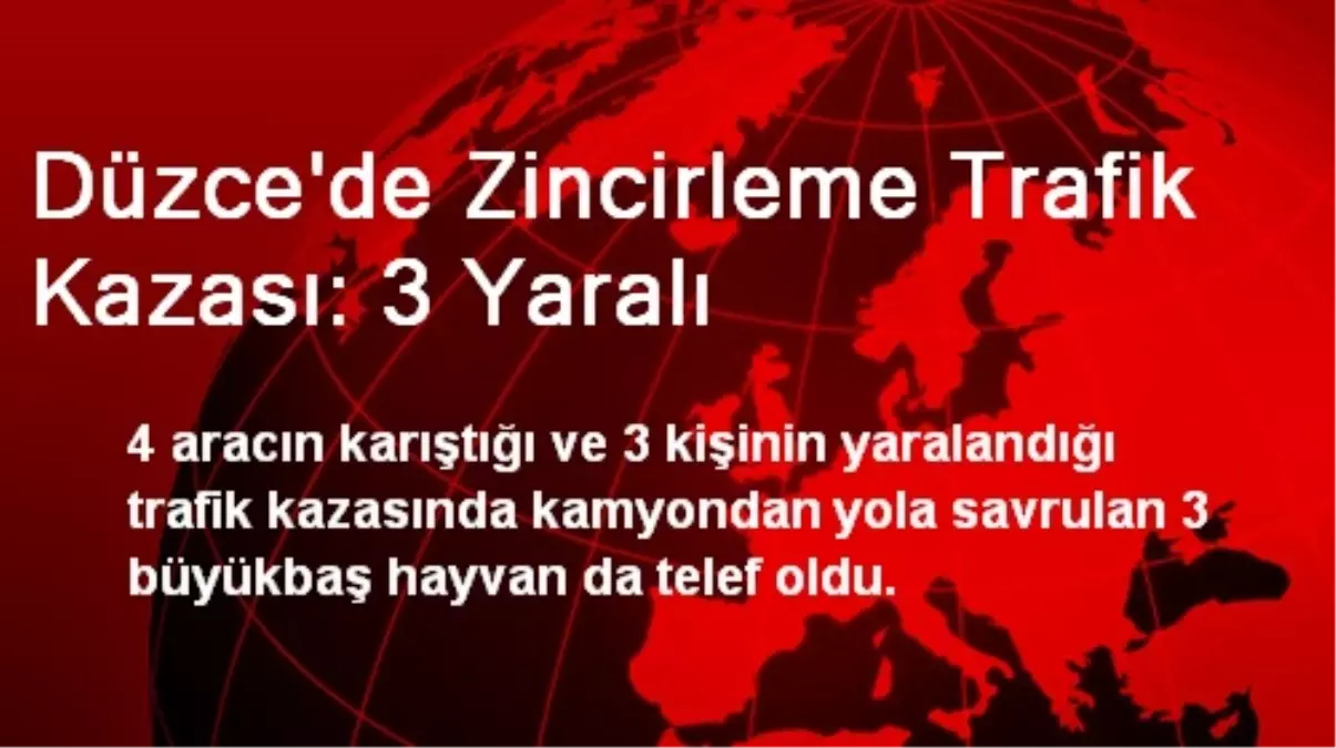 Düzce\'de Zincirleme Trafik Kazası: 3 Yaralı