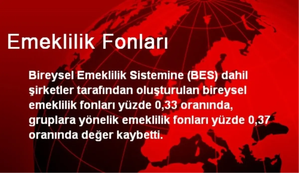 Emeklilik Fonları