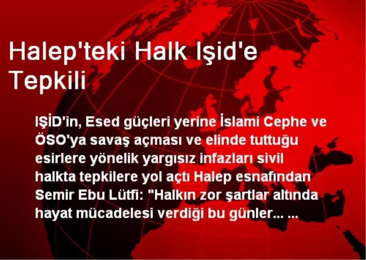 Halep\'teki Halk Işid\'e Tepkili