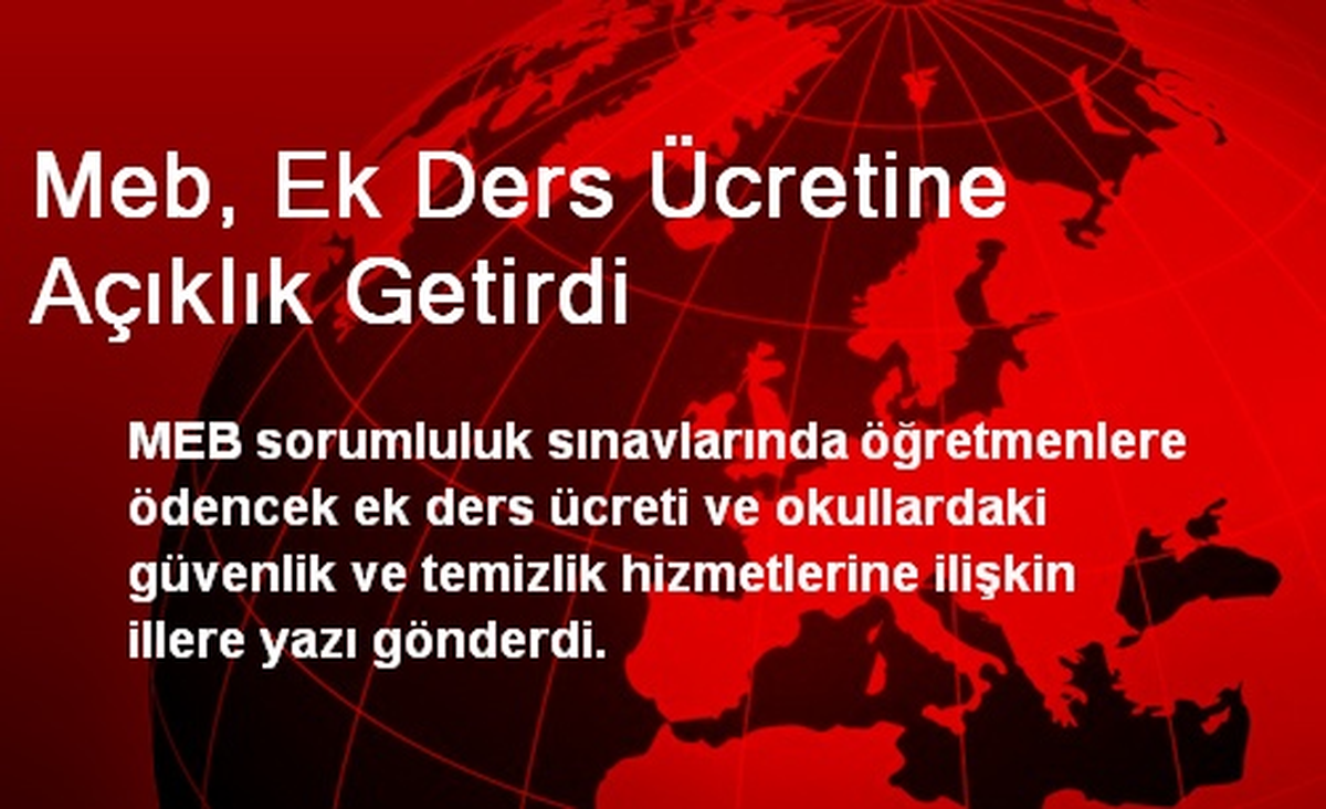 Meb, Ek Ders Ücretine Açıklık Getirdi