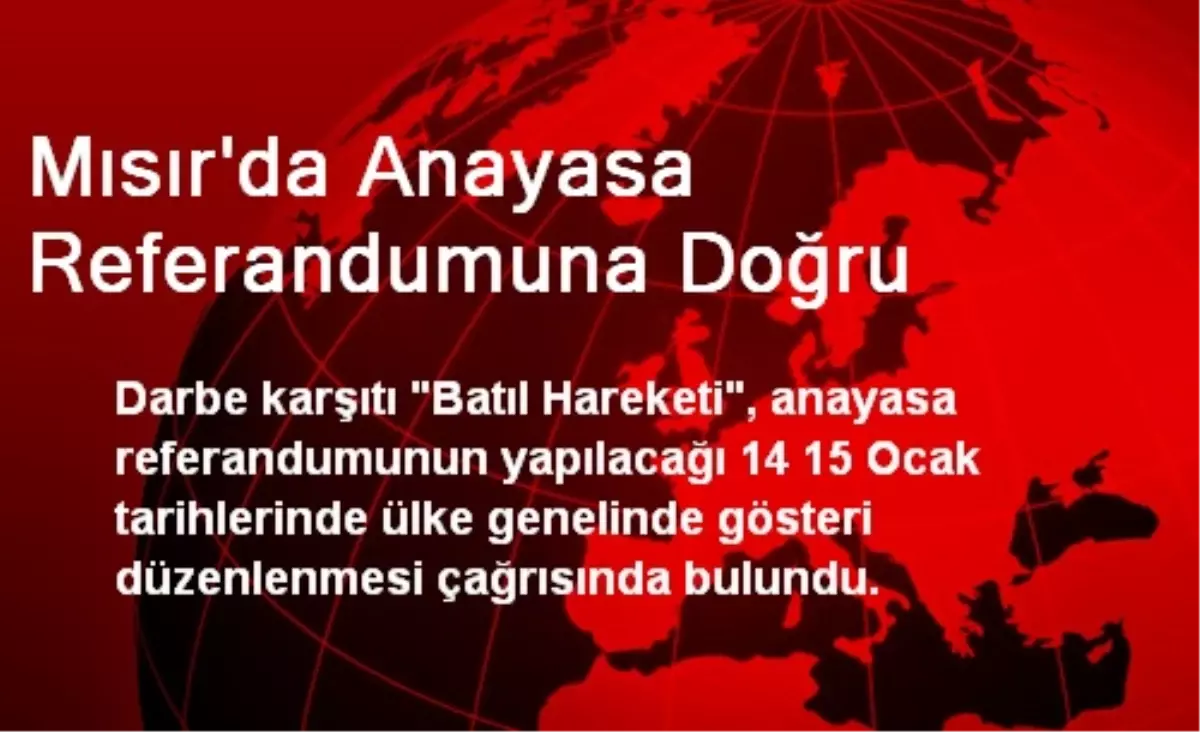 Mısır\'da Anayasa Referandumuna Doğru