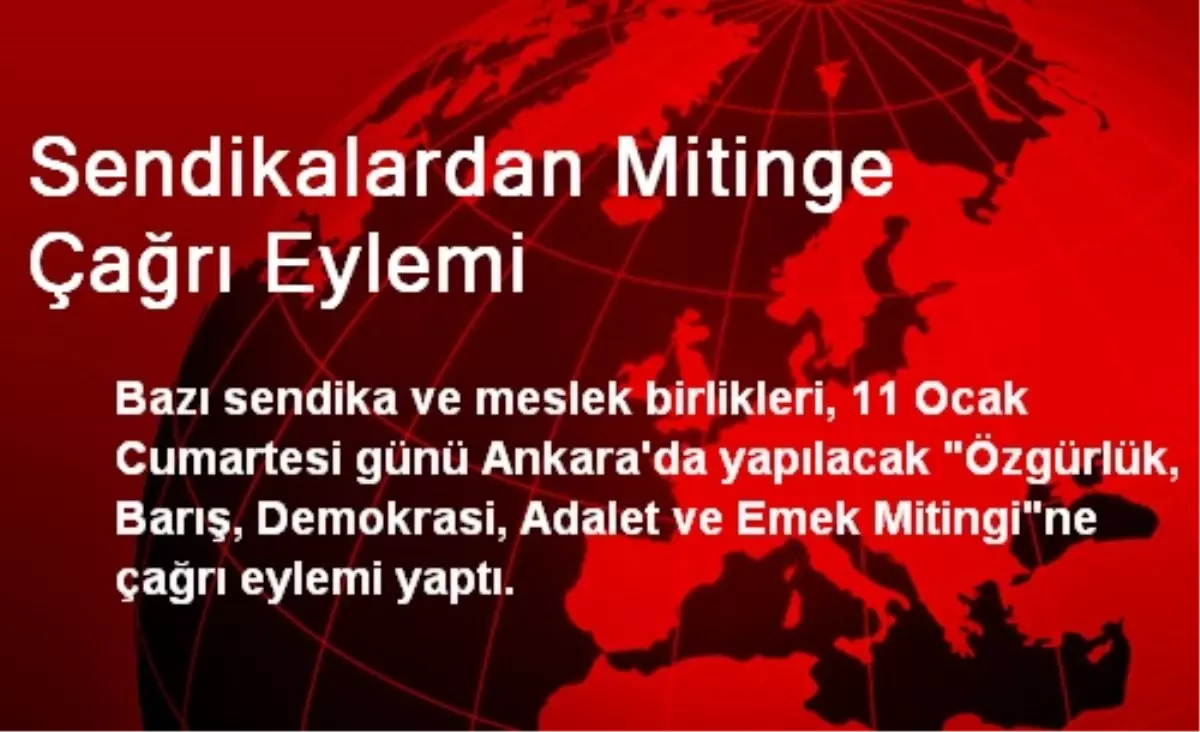 Sendikalardan Mitinge Çağrı Eylemi