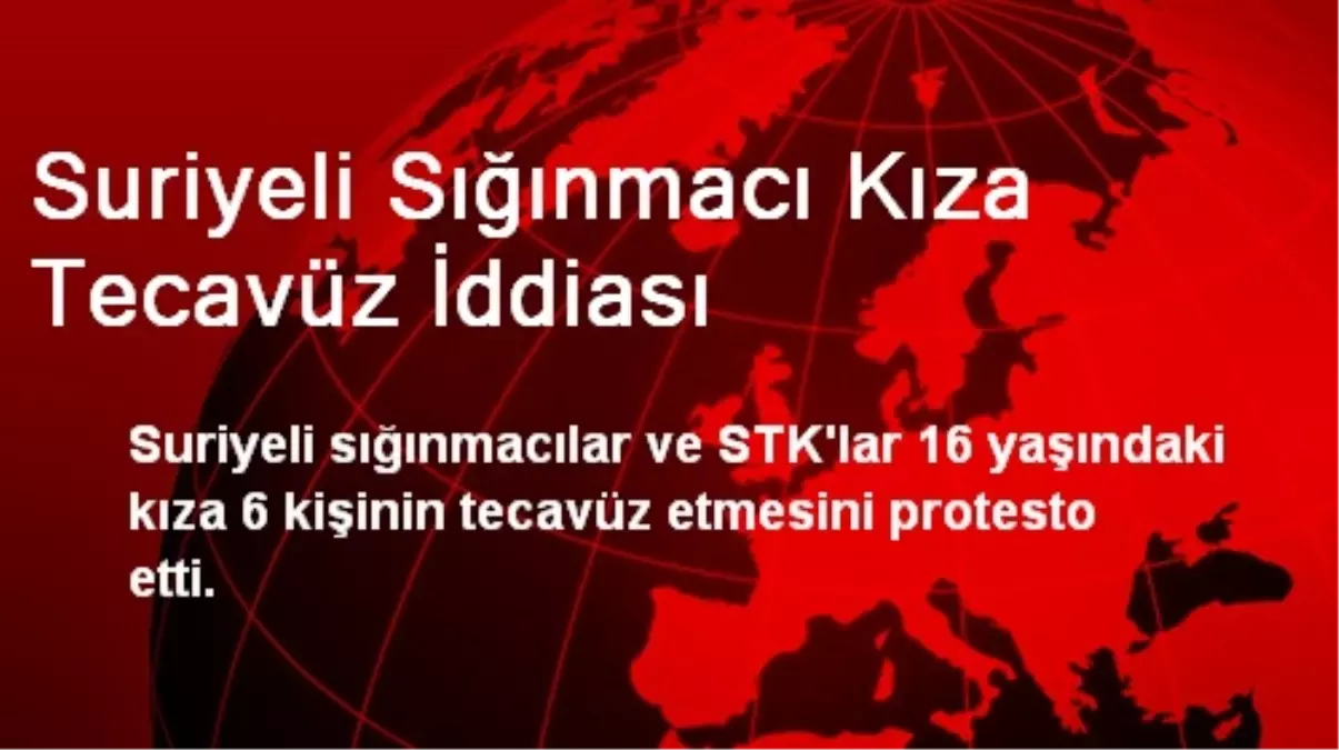 IKBY\'de Suriyeli Sığınmacı Kıza Tecavüz Protesto Edildi