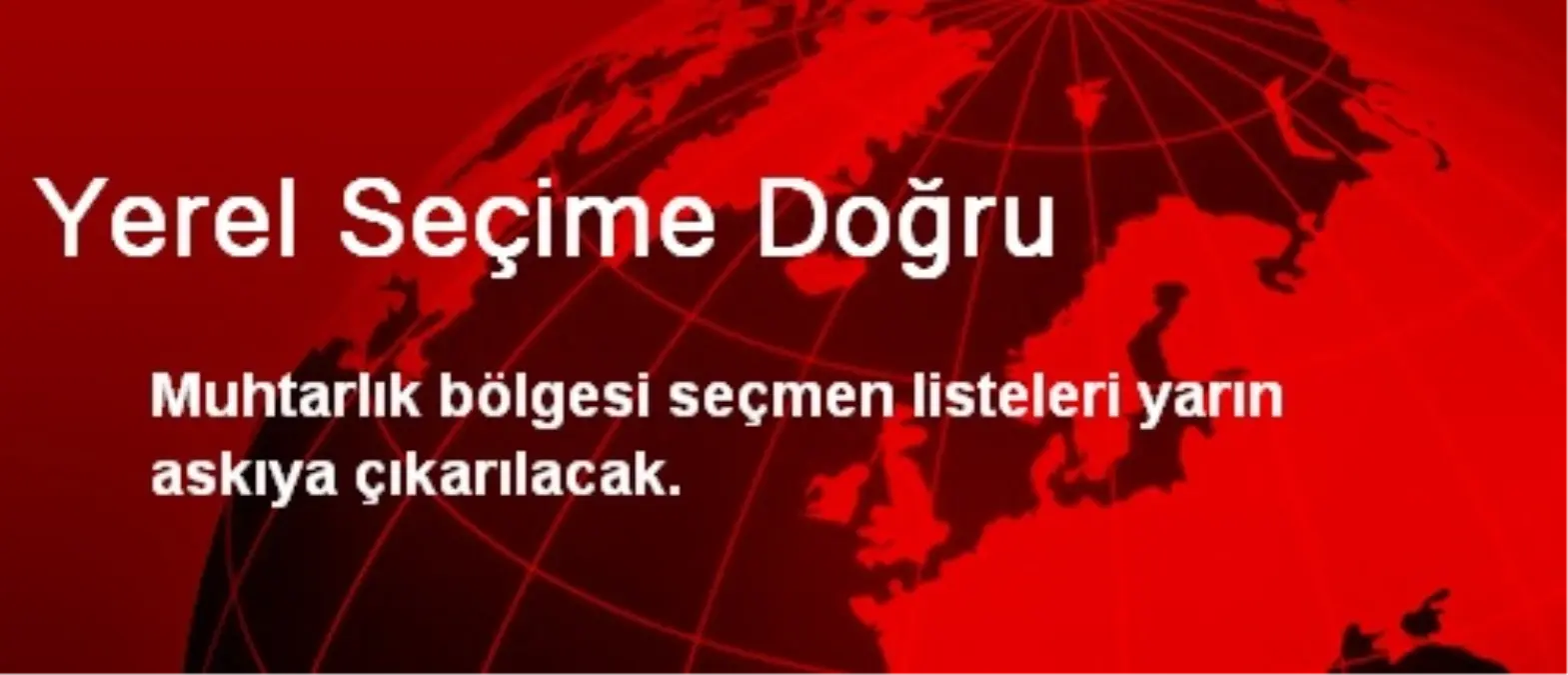 Yerel Seçime Doğru