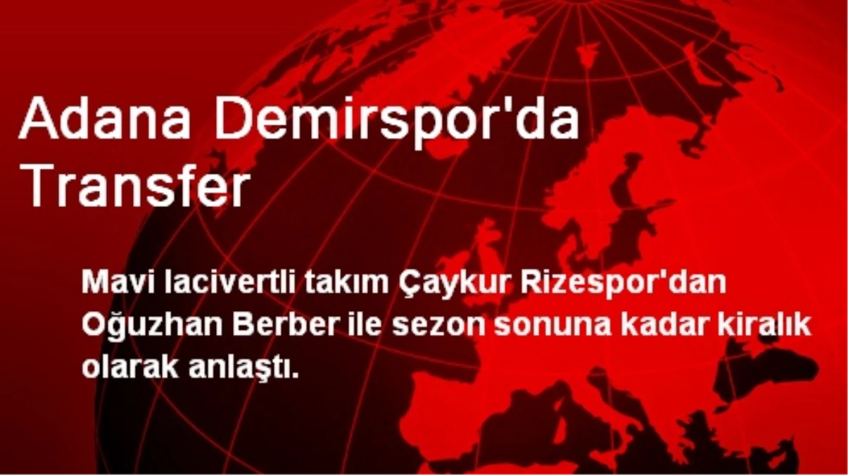 Adana Demirspor\'da Transfer