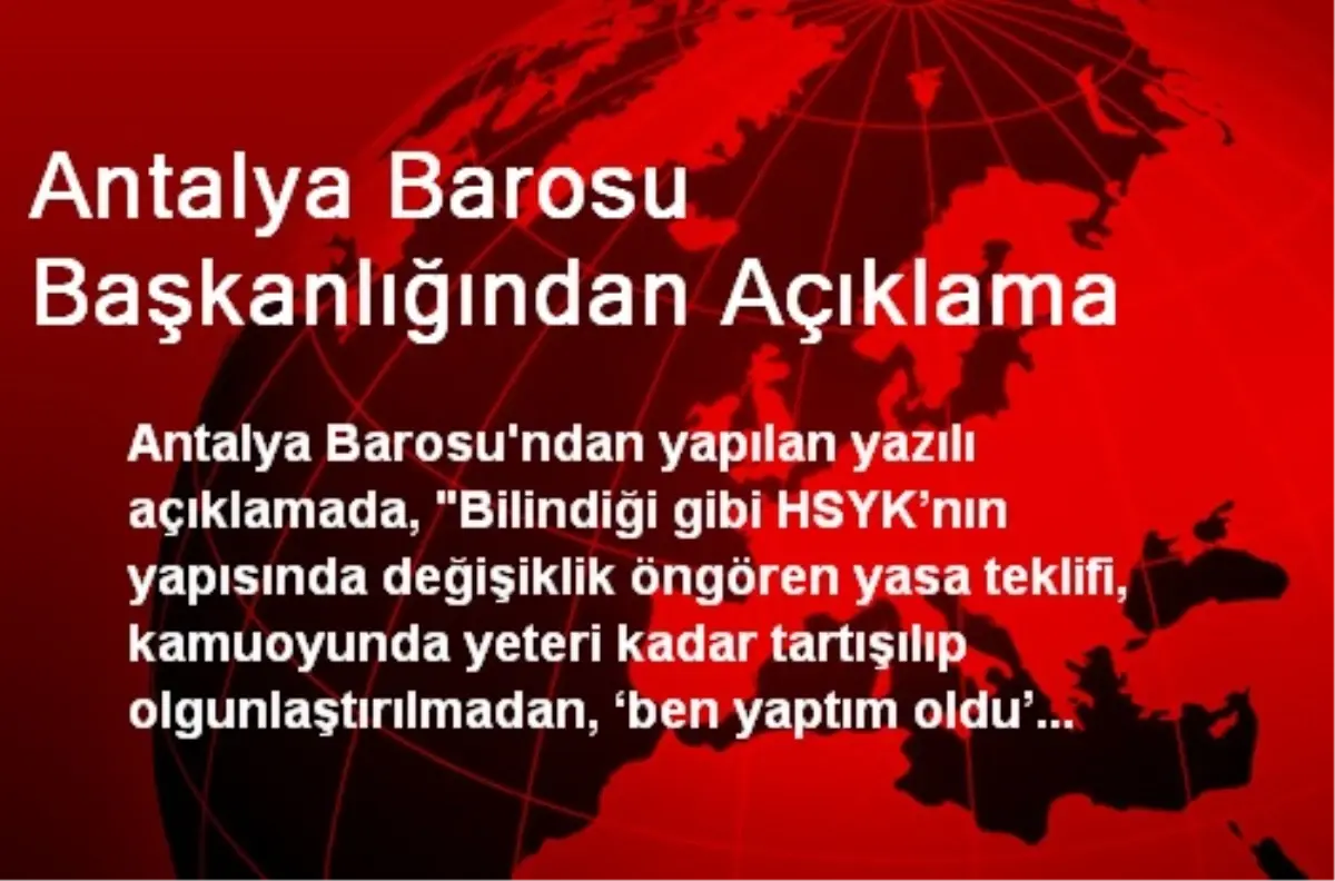 Antalya Barosu Başkanlığından Açıklama