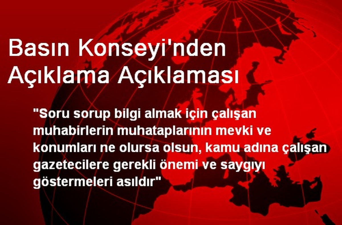 Basın Konseyi\'nden Açıklama Açıklaması