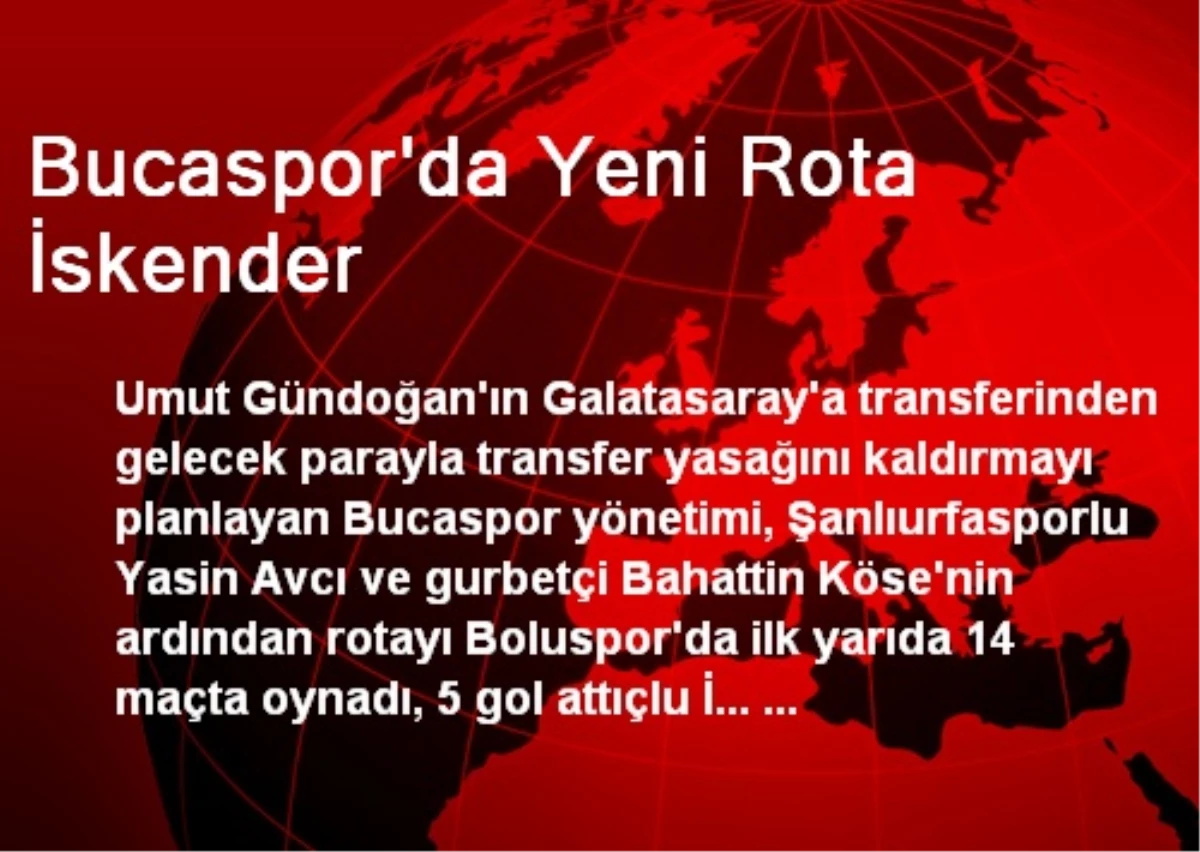 Bucaspor\'da Yeni Rota İskender