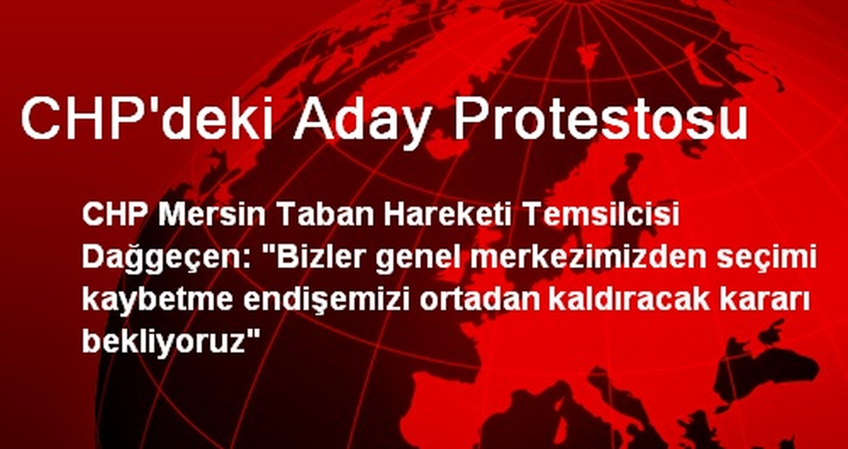 CHP\'deki Aday Protestosu