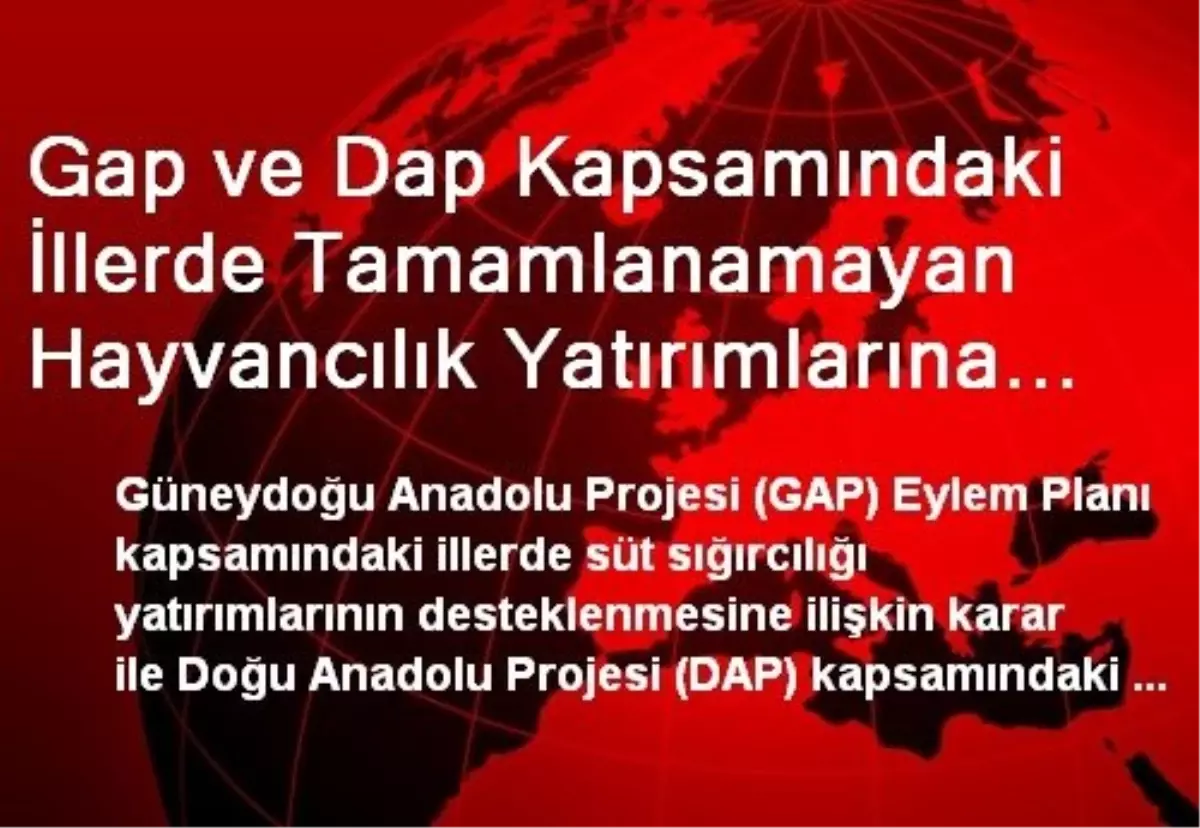 Tamamlanamayan Hayvancılık Yatırımlarına Ek Süre