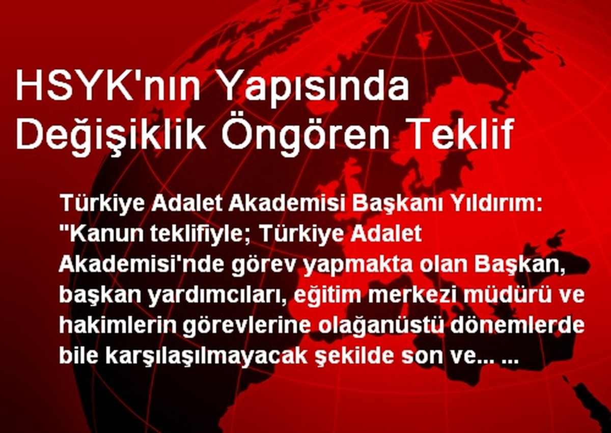 HSYK\'nın Yapısında Değişiklik Öngören Teklif