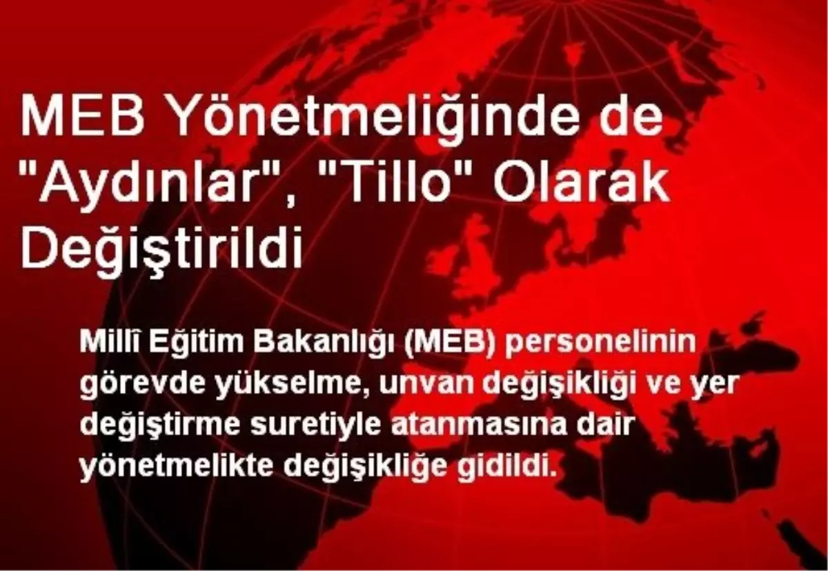 MEB Yönetmeliğinde de "Aydınlar", "Tillo" Olarak Değiştirildi