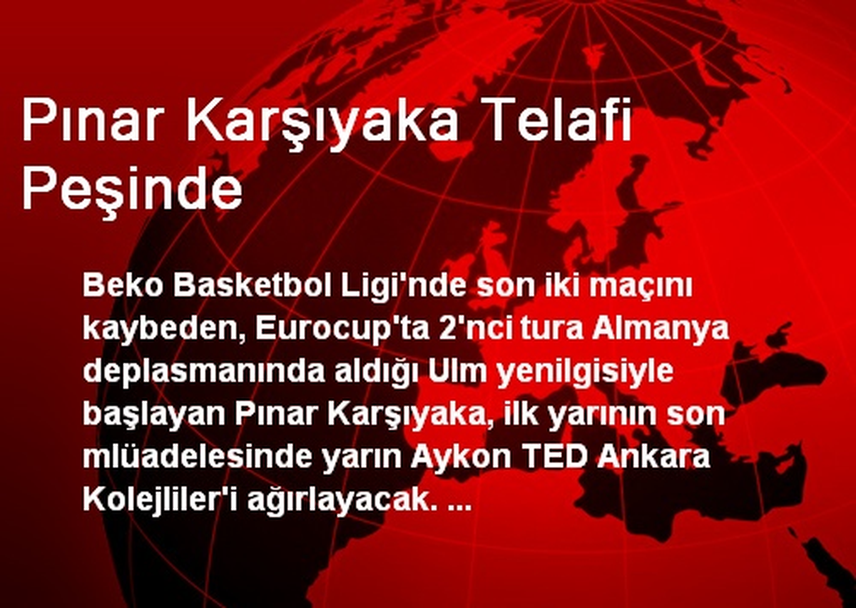 Pınar Karşıyaka Telafi Peşinde