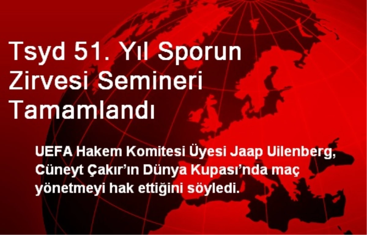 Tsyd 51. Yıl Sporun Zirvesi Semineri Tamamlandı