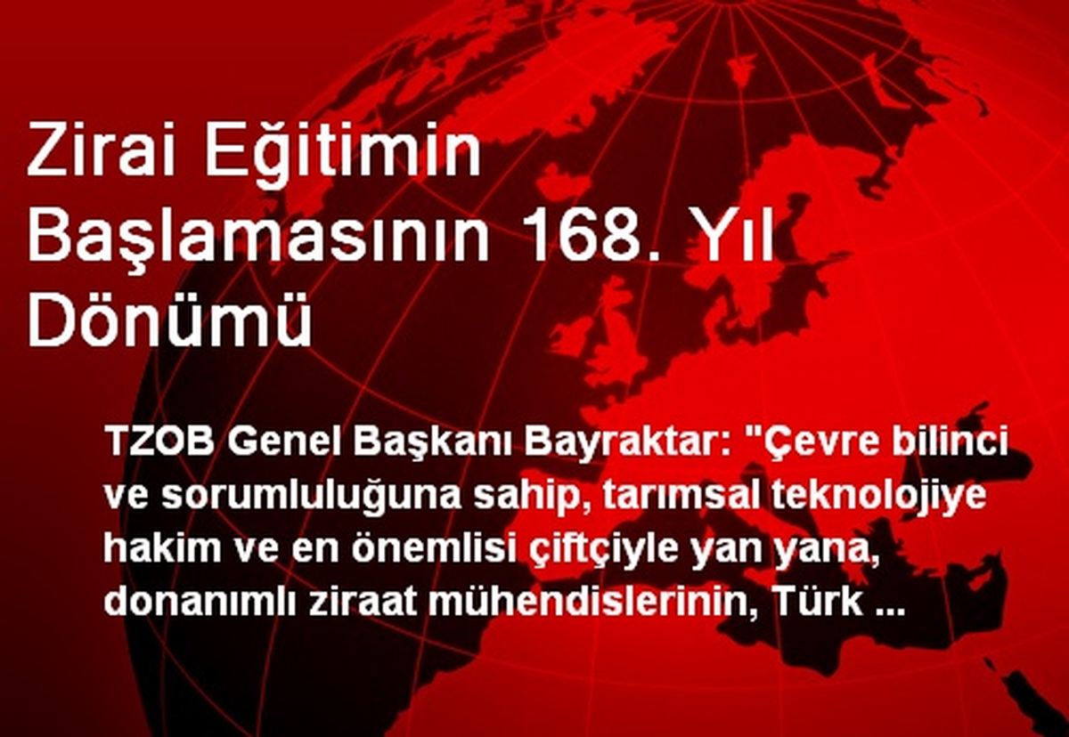 Zirai Eğitimin Başlamasının 168. Yıl Dönümü