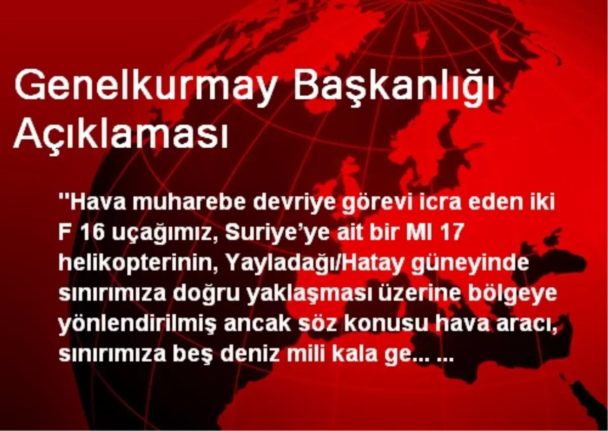 Genelkurmay Başkanlığı Açıklaması