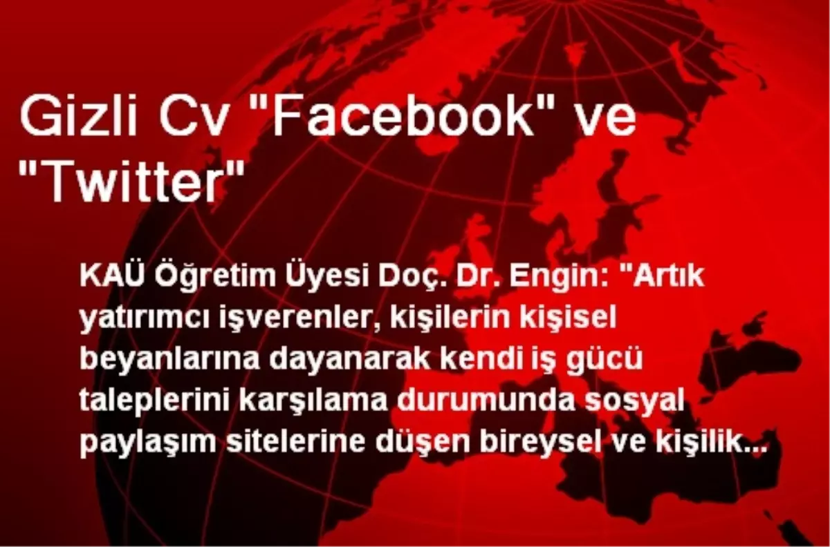 Gizli Cv "Facebook" ve "Twitter"