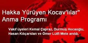 Hakka Yürüyen Kocav'lılar' Anma Programı