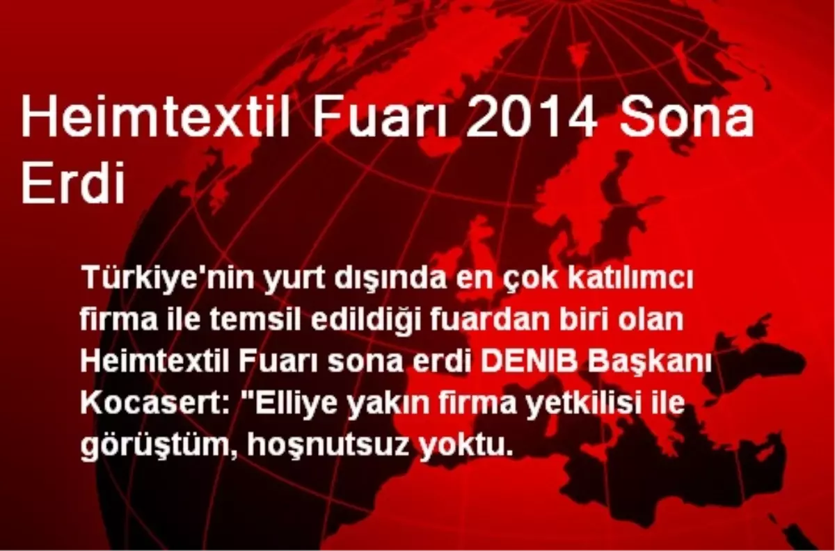 Heimtextil Fuarı 2014 Sona Erdi