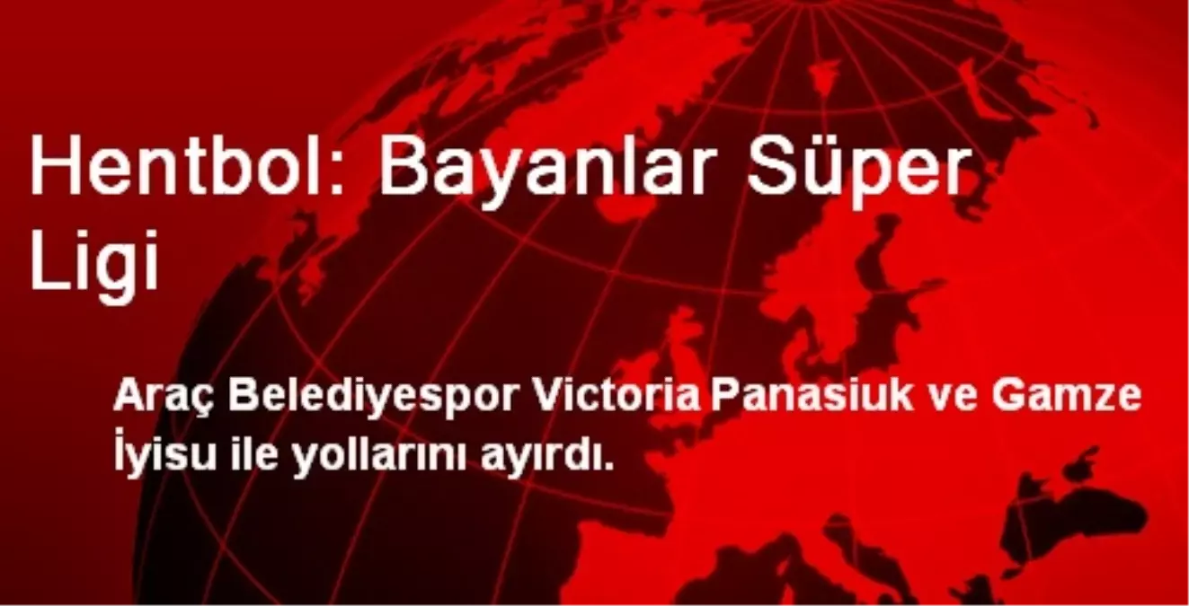 Hentbol: Bayanlar Süper Ligi