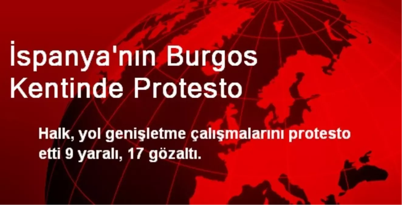 İspanya\'nın Burgos Kentinde Protesto