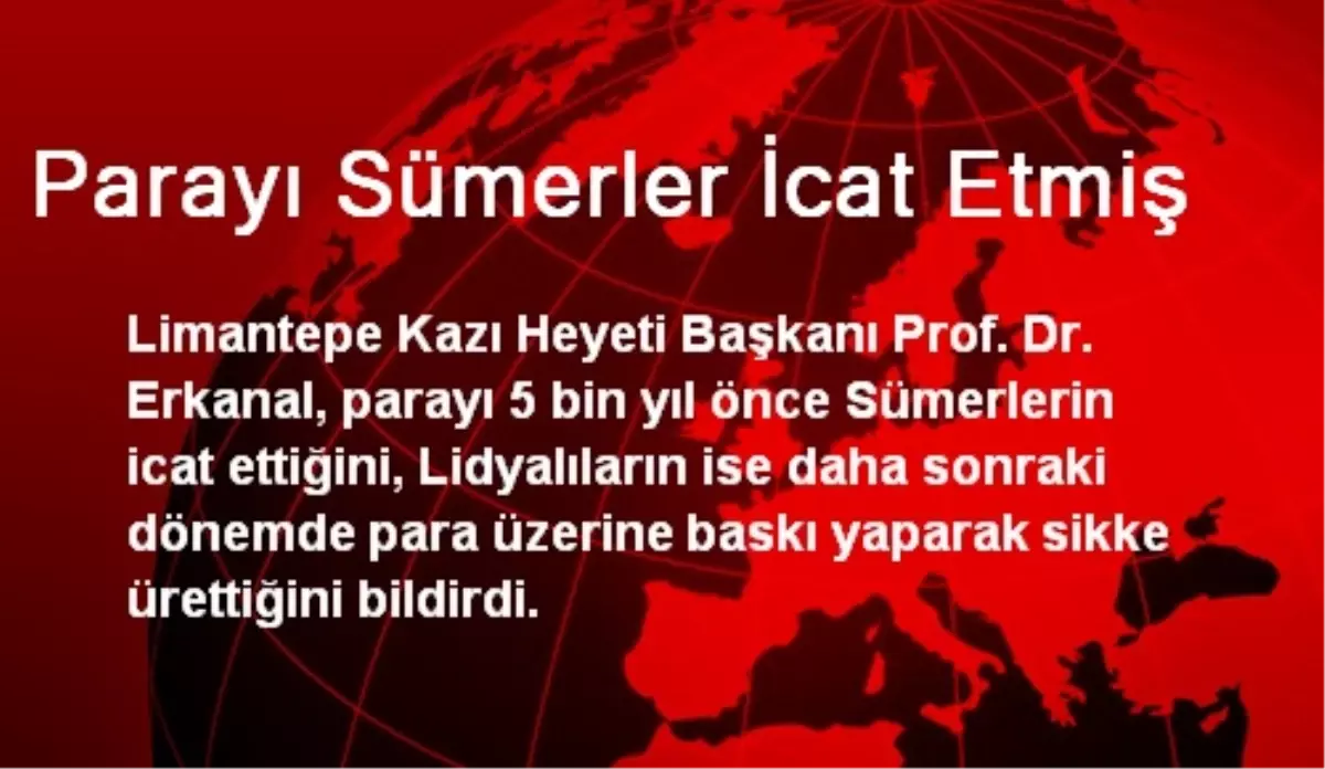 Parayı Sümerler İcat Etmiş