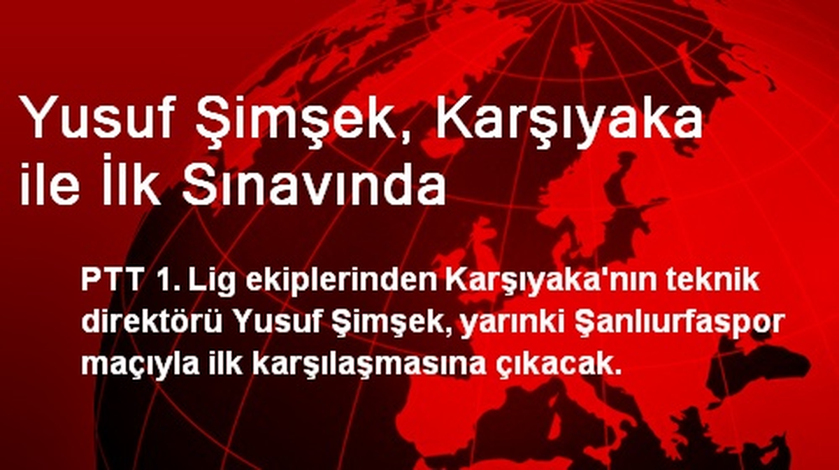 Yusuf Şimşek, Karşıyaka ile İlk Sınavında