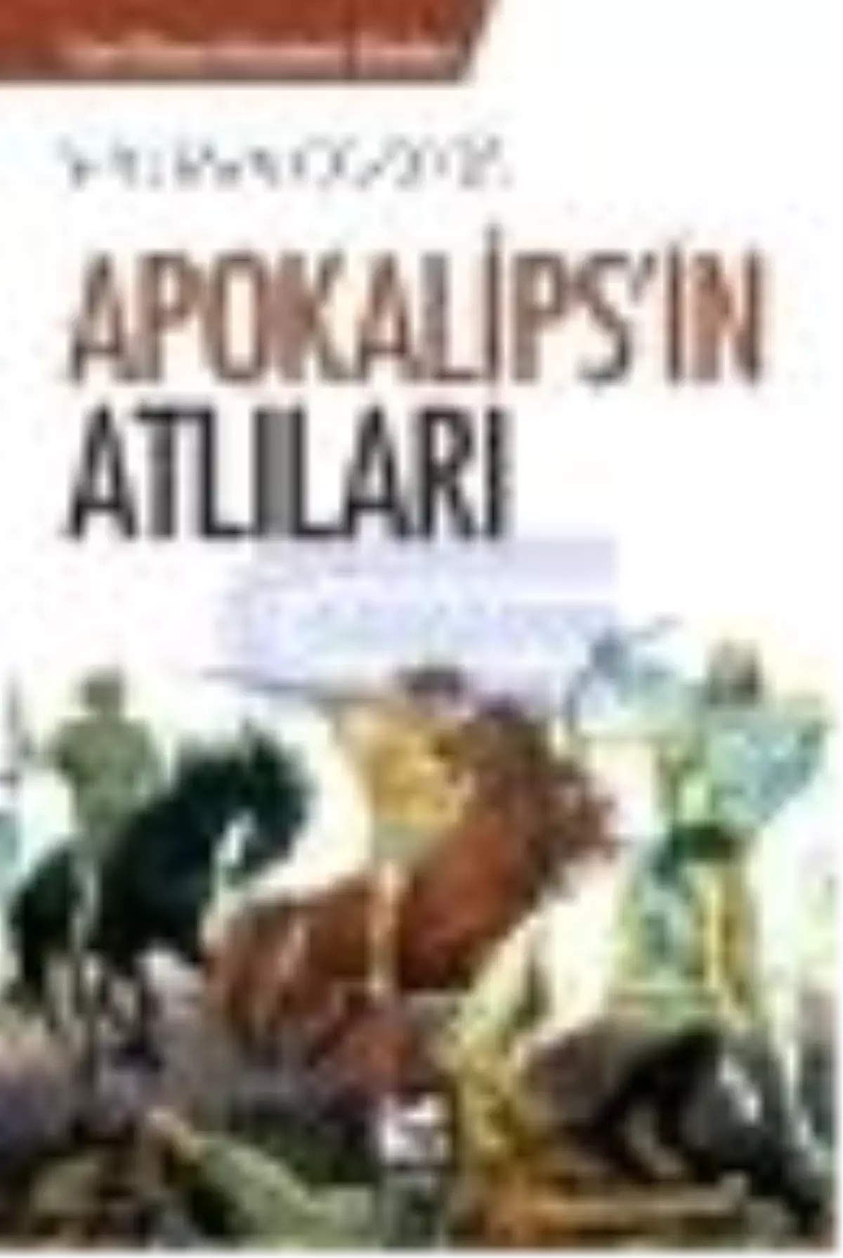 Apokalips'in Atlıları Kitabı