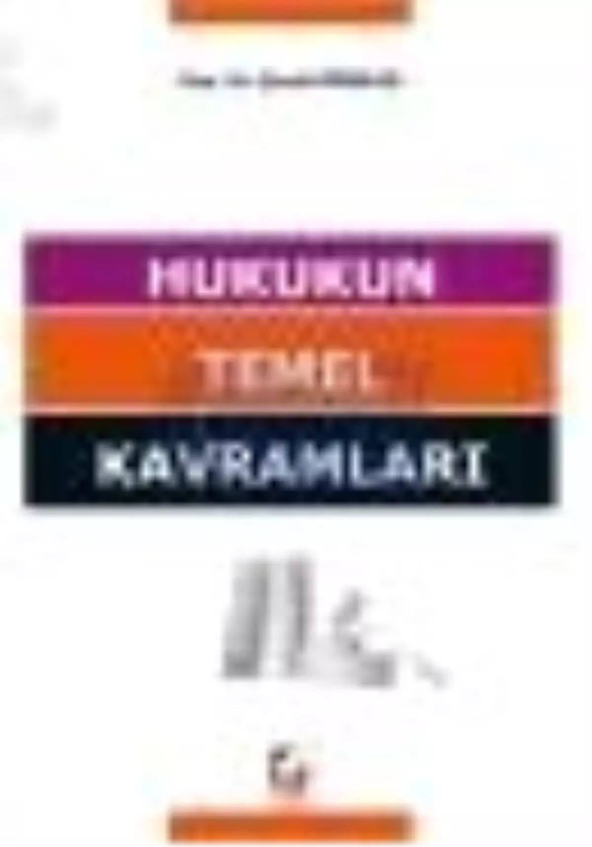 Hukukun Temel Kavramları Kitabı