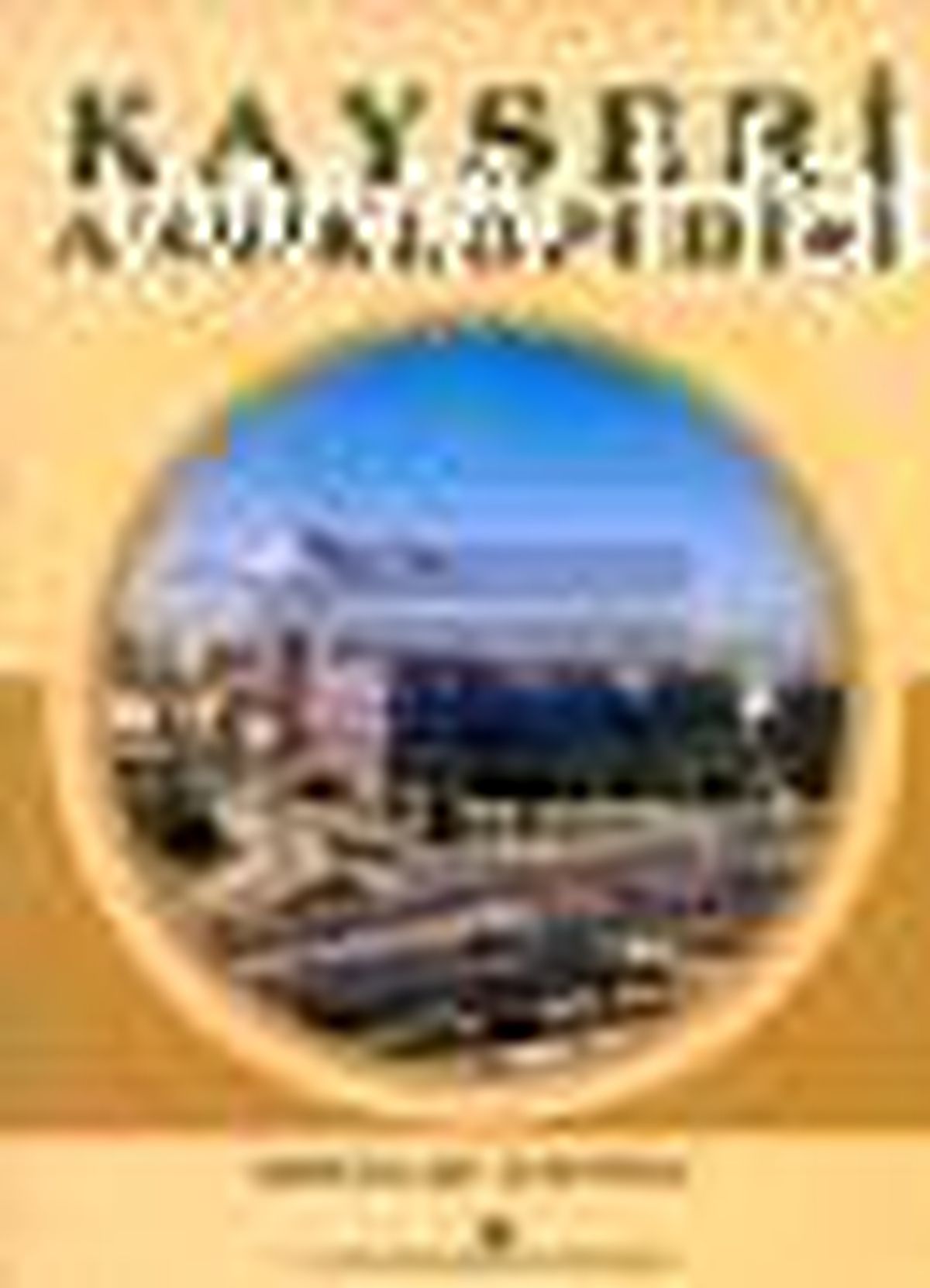 Kayseri Ansiklopedisi Kitabı