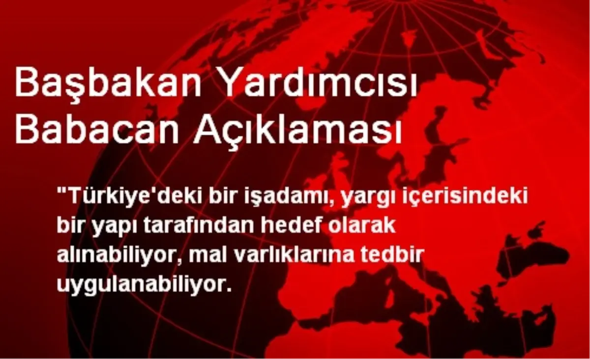 Başbakan Yardımcısı Babacan Açıklaması