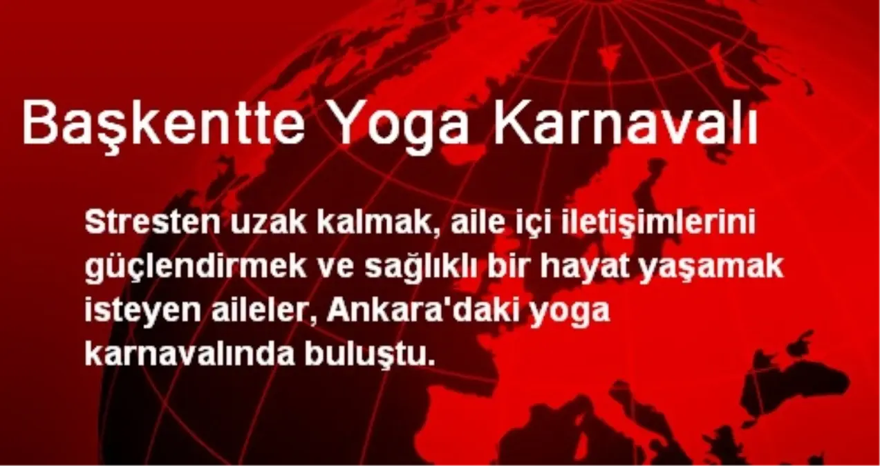 Başkentte Yoga Karnavalı