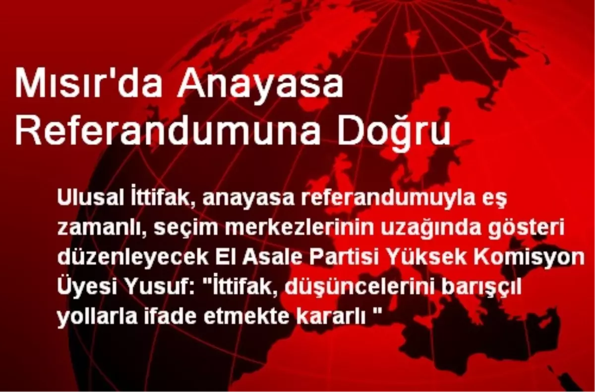 Mısır\'da Anayasa Referandumuna Doğru